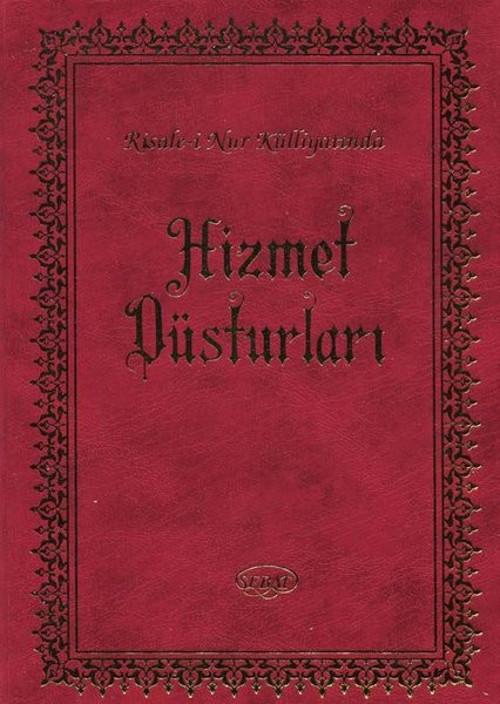 Hizmet Rehberi - Risale-i Nur Külliyatından