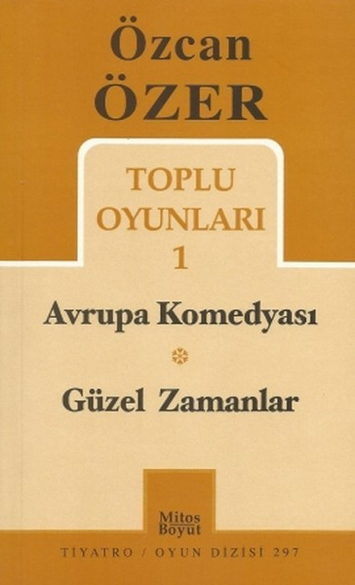 Toplu Oyunları 1 - Avrupa Komedyası / Güzel Zamanlar
