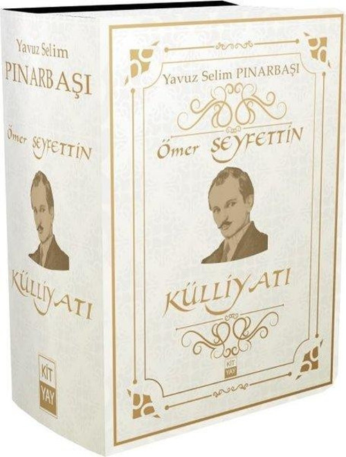 Ömer Seyfettin Külliyatı - Tüm Eserleri