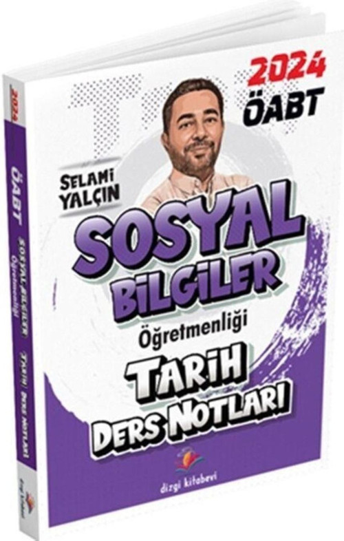 2024 Kpss Öabt Sosyal Bilgiler Öğremenliği Tarih Ders Notları Selami Yalçın