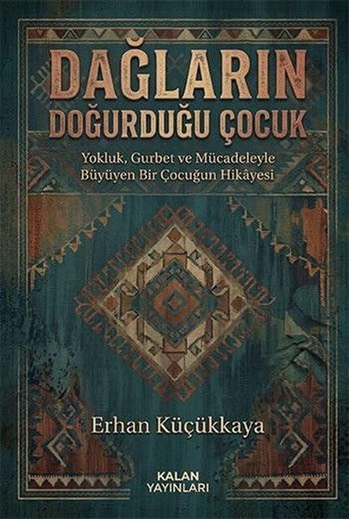 Dağların Doğurduğu Çocuk
