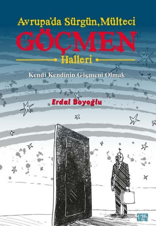 Avrupa'da Sürgün Mülteci Göçmen Halleri