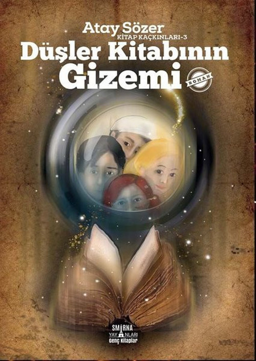 Düşler Kitabının Gizemi - Kitap Kaçkınları 3