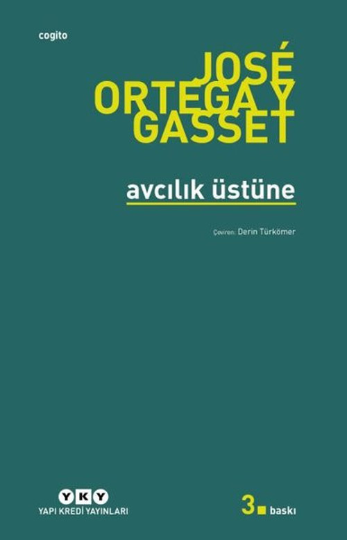 Yapı Kredi Yayınları Avcılık Üstüne
