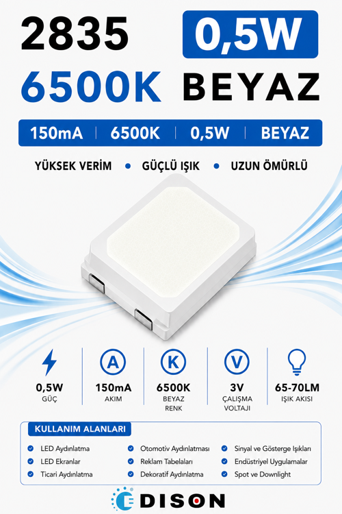 2835 0,5W 6500K BEYAZ 150mA 3V SMD LED EDISON 17000 adet