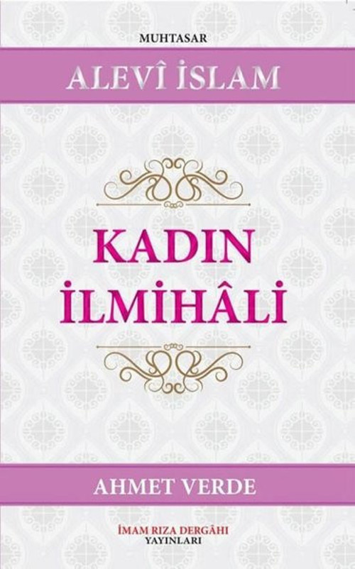 İmam Rıza Dergahı Yayınları Kadın İlmihali