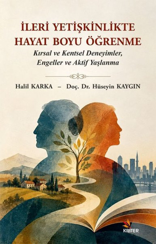 İleri Yetişkinlikte Hayat Boyu Öğrenme