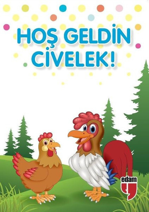 Hoş Geldin Civelek