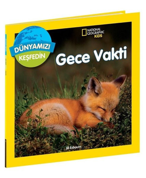 National Geographic Kids - Gece Vakti - Dünyamızı Keşfedin