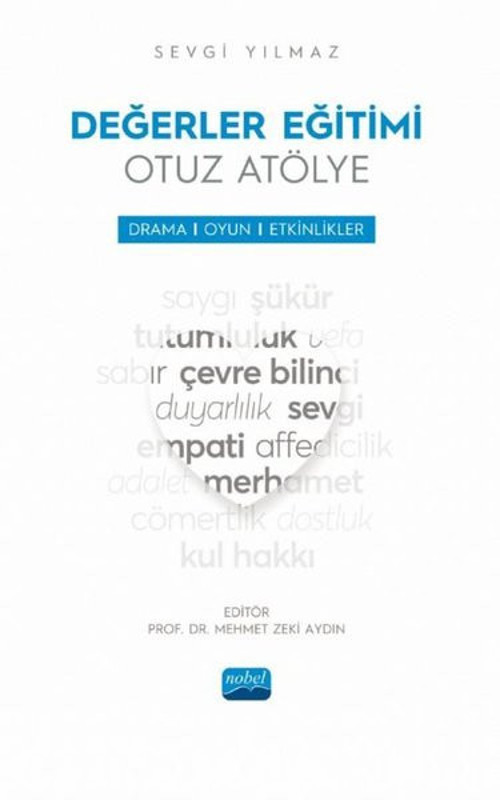 Değerler Eğitimi-Otuz Atölye - Drama, Oyun ve Etkinlikler