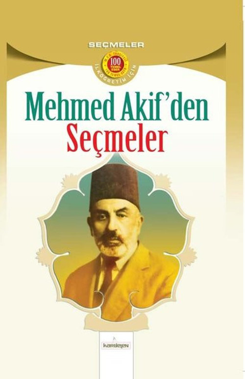 Mehmet Akif'den Seçmeler - İlköğretim İçin