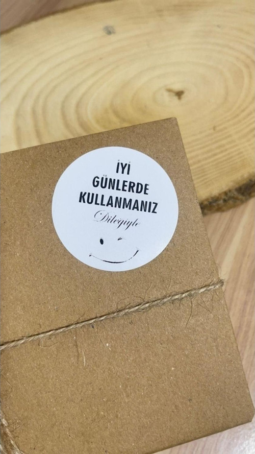İyi Günlerde Kullanmanız Dileğiyle Yuvarlak Yapışkanlı Etiket 5 x 5cm 100 Adet