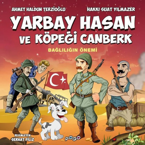 Yarbay Hasan ve Köpeği Canberk - Bağlılığın Önemi