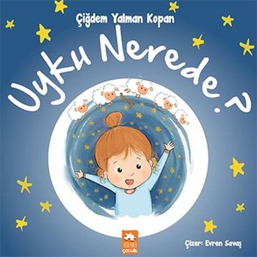 Eksik Parça Yayınları Uyku Nerede?