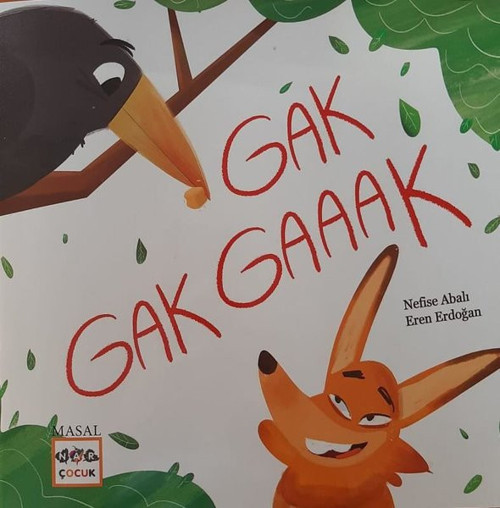 Gak Gak Gaaak