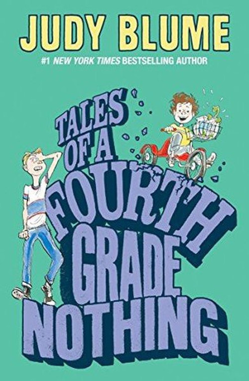 Tales of a Fourth Grade Nothing (Fudge Book 1)