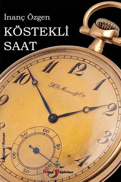 Kitap Müptelası Yayınları Köstekli Saat