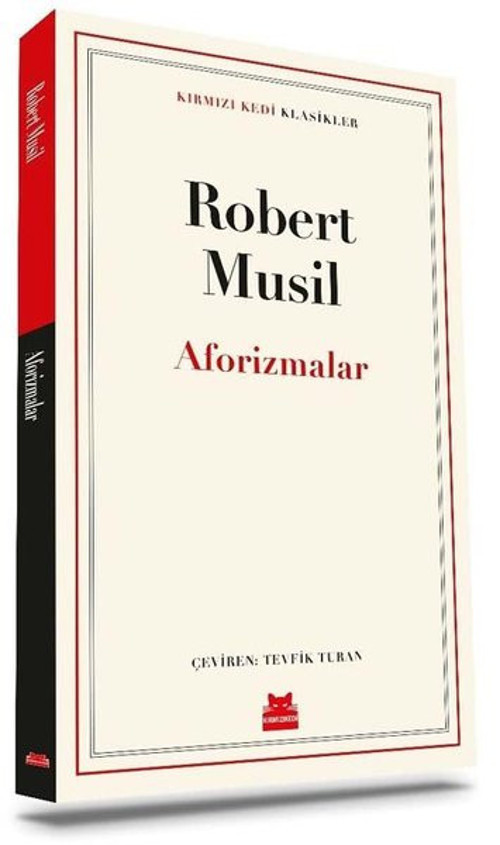 Robert Musil – Kırmızı Kedi Klasikler – Aforizmalar
