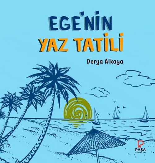 Ege'nin Yaz Tatili