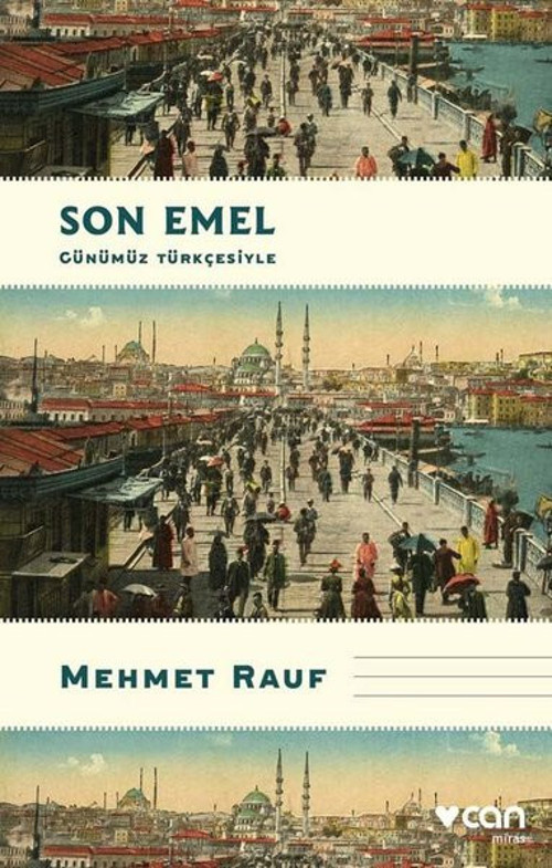 Son Emel - Günümüz Türkçesiyle