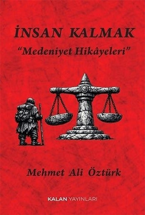 İnsan Kalmak
