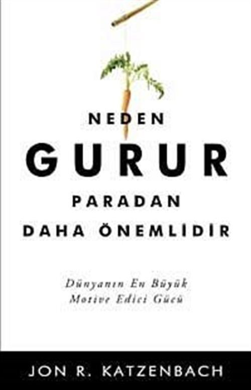 Neden Gurur Paradan Daha Önemlidir