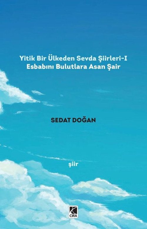 Yitik Bir Ülkeden Sevda Şiirleri - 1