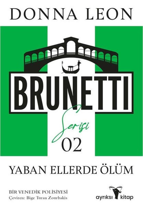 Yaban Ellerde Ölüm - Brunetti Serisi 2