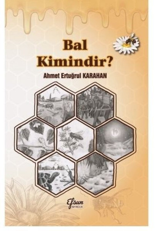 Efsun Yayıncılık Bal Kimindir?