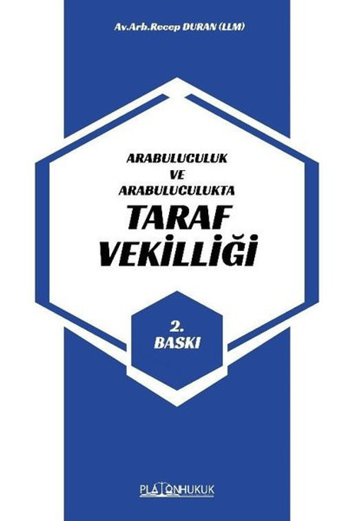Taraf Vekilliği - Arabuluculuk ve Arabuluculukta