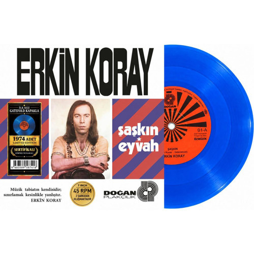 Erkin Koray - Şaşkın (Limited Edition - Sürpriz Numaralı - Sertifikalı (45 Devir Renkli Plak)