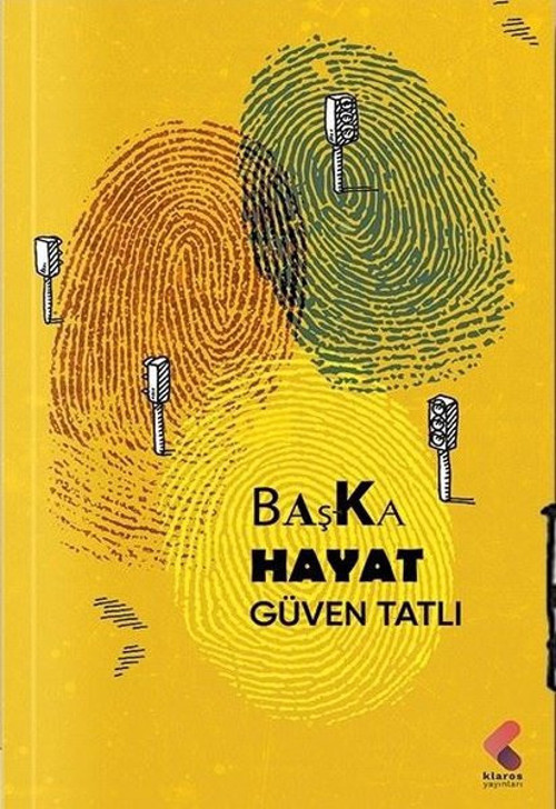 Klaros Yayınları Başka Hayat