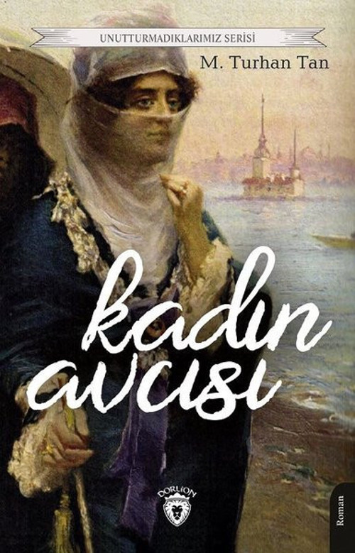 Dorlion Yayınevi Kadın Avcısı