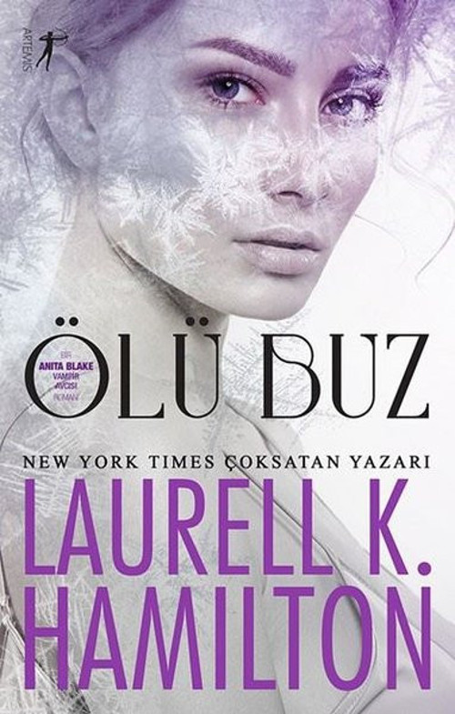 Ölü Buz - Bir Anita Blake Vampir Avcısı Romanı