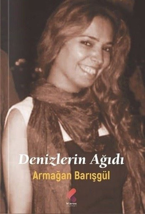 Klaros Yayınları Denizlerin Ağıdı