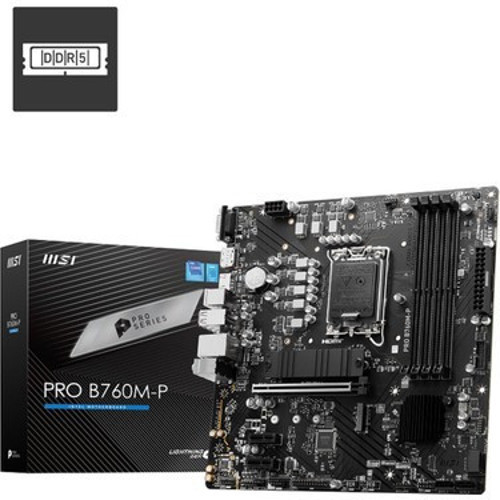 PRO B760M-P DDR5 HDMI DP PCIe 16X v4.0 1700p mATX
