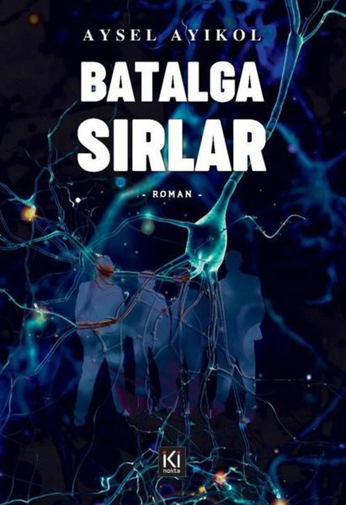 İki Nokta Kitabevi Batalga Sırlar