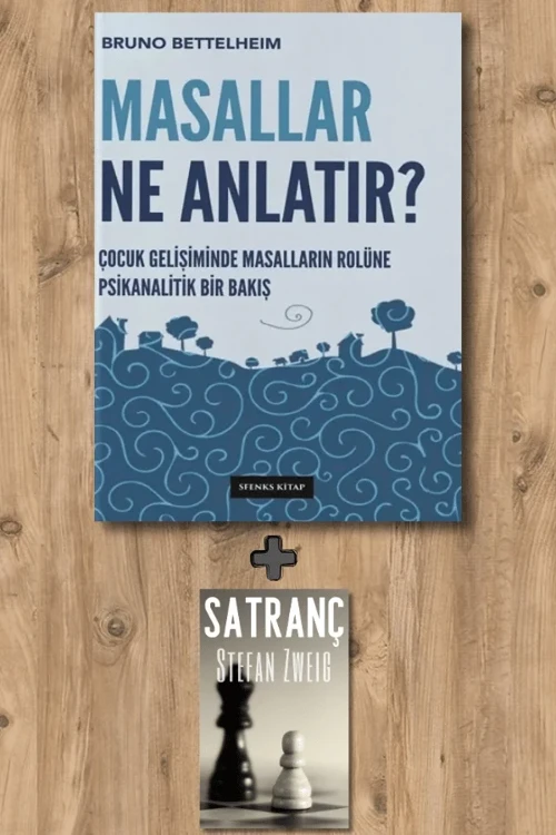 Masallar Ne Anlatır? + Satranç - Bruno Bettelheim