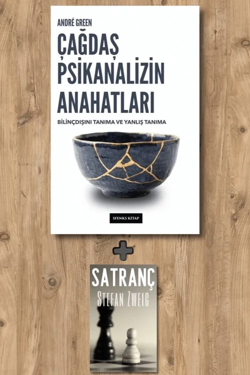 Çağdaş Psikanalizin Anahatları - Bilinçdışını Tanımak Ve Yanlış Tanımak + Satranç - Andre Green