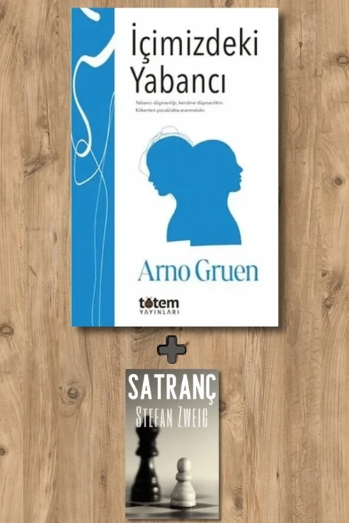 İçimizdeki Yabancı + Satranç - Arno Gruen