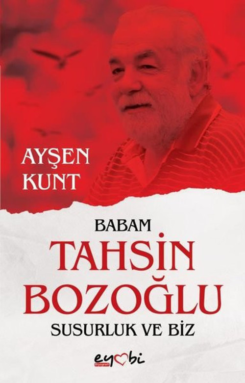 Babam Tahsin Bozoğlu - Susurluk ve Biz