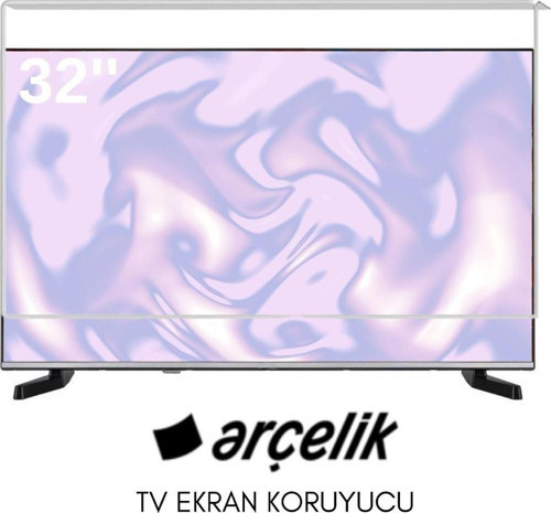 Arçelik Uyumlu 32" inç 132 Ekran Tv Koruyucu Kırılmaz Paneli