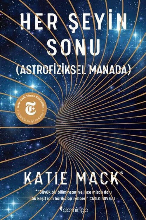 Her Şeyin Sonu - Astrofiziksel Manada