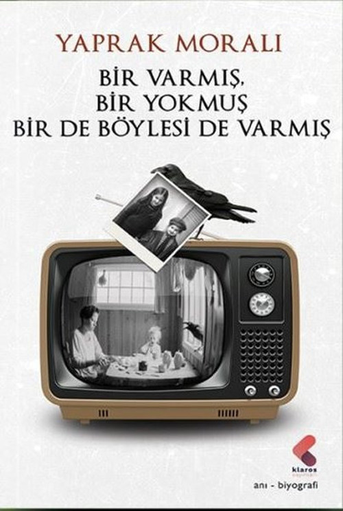 Bir Varmış Bir Yokmuş Bir de Böylesi de Varmış