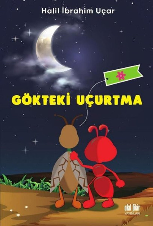 Akıl Fikir Yayınları Gökteki Uçurtma