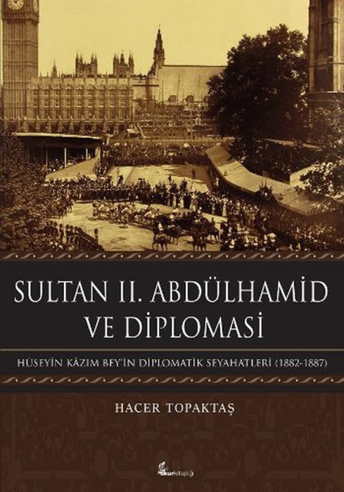 Sultan 2. Abdülhamit ve Diplomasi