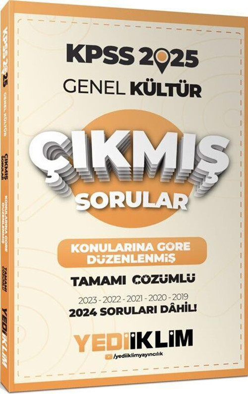 2025 KPSS Genel Kültür Konularına Göre Düzenlenmiş Tamamı Çözümlü Çıkmış Sorular Yediiklim Yayınlar