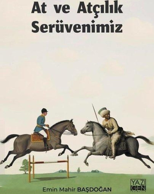 At ve Atçılık Serüvenimiz
