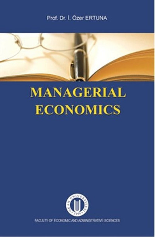 Okan Üniversitesi Yayınları Managerial Economics