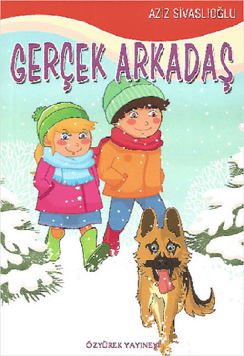 Özyürek Yayınevi Gerçek Arkadaş
